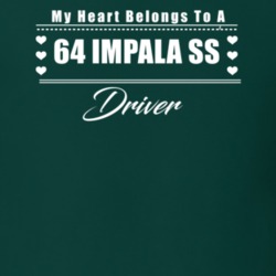 My Heart Belongs To A 1964 Impala Ss Driver Dark Color T Shirt