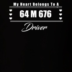 My Heart Belongs To A 1964 M 676 Driver Dark Color T Shirt