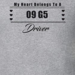 My Heart Belongs To A 2009 G5 Driver Light Color T Shirt
