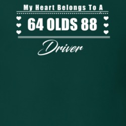My Heart Belongs To A 1964 Olds 88 Driver Dark Color T Shirt