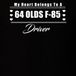 My Heart Belongs To A 1964 Olds F-85 Driver Dark Color T Shirt