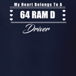 My Heart Belongs To A 1964 Ram D Driver Dark Color T Shirt