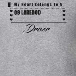 My Heart Belongs To A 2009 Laredo Overland Driver Light Color T Shirt