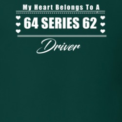 My Heart Belongs To A 1964 Series 62 Driver Dark Color T Shirt
