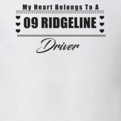 My Heart Belongs To A 2009 Ridgeline Driver Light Color T Shirt
