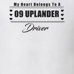 My Heart Belongs To A 2009 Uplander Driver Light Color T Shirt