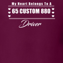 My Heart Belongs To A 1965 Custom 880 Driver Dark Color T Shirt