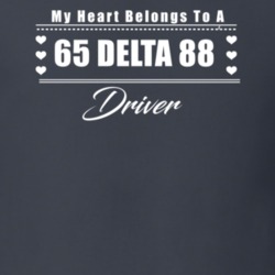 My Heart Belongs To A 1965 Delta 88 Driver Dark Color T Shirt