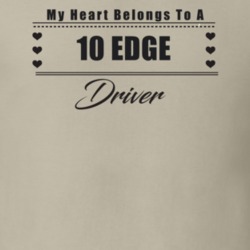 My Heart Belongs To A 2010 Edge Driver Light Color T Shirt