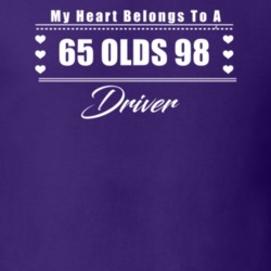 My Heart Belongs To A 1965 Olds 98 Driver Dark Color T Shirt