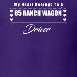 My Heart Belongs To A 1965 Ranch Wagon Driver Dark Color T Shirt