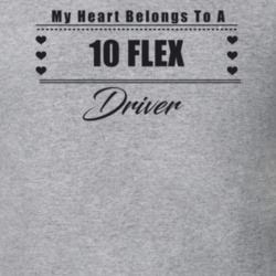 My Heart Belongs To A 2010 Flex Driver Light Color T Shirt