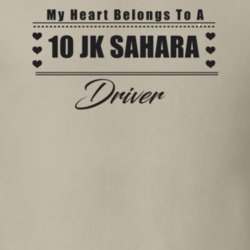 My Heart Belongs To A 2010 Jk Sahara Driver Light Color T Shirt