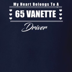 My Heart Belongs To A 1965 Vanette Driver Dark Color T Shirt