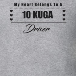 My Heart Belongs To A 2010 Kuga Driver Light Color T Shirt