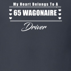My Heart Belongs To A 1965 Wagonaire Driver Dark Color T Shirt