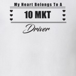 My Heart Belongs To A 2010 Mkt Driver Light Color T Shirt