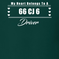My Heart Belongs To A 1966 Cj 6 Driver Dark Color T Shirt