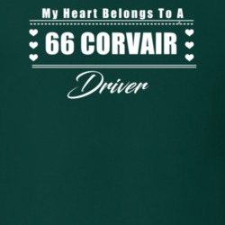 My Heart Belongs To A 1966 Corvair Driver Dark Color T Shirt