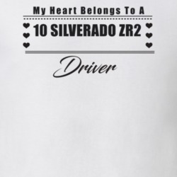 My Heart Belongs To A 2010 Silverado Zr2 Driver Light Color T Shirt