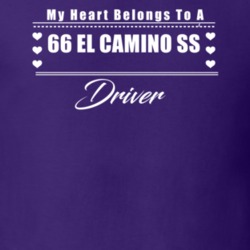 My Heart Belongs To A 1966 El Camino Ss Driver Dark Color T Shirt