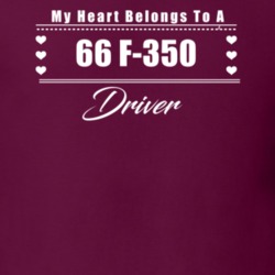 My Heart Belongs To A 1966 F-350 Driver Dark Color T Shirt