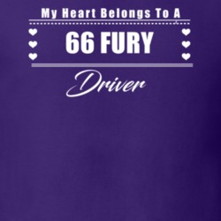 My Heart Belongs To A 1966 Fury Driver Dark Color T Shirt