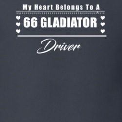 My Heart Belongs To A 1966 Gladiator Driver Dark Color T Shirt
