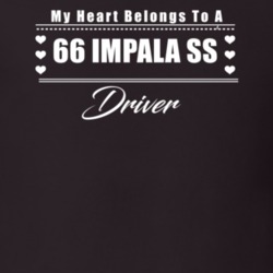 My Heart Belongs To A 1966 Impala Ss Driver Dark Color T Shirt