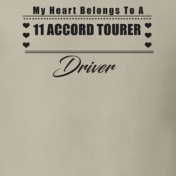 My Heart Belongs To A 2011 Accord Tourer Driver Light Color T Shirt