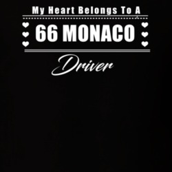 My Heart Belongs To A 1966 Monaco Driver Dark Color T Shirt