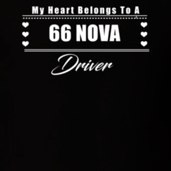 My Heart Belongs To A 1966 Nova Driver Dark Color T Shirt