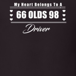 My Heart Belongs To A 1966 Olds 98 Driver Dark Color T Shirt