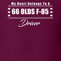 My Heart Belongs To A 1966 Olds F-85 Driver Dark Color T Shirt
