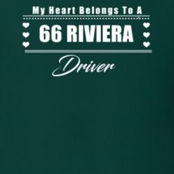 My Heart Belongs To A 1966 Riviera Driver Dark Color T Shirt