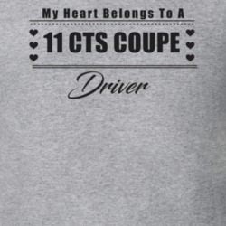 My Heart Belongs To A 2011 Cts Coupe Driver Light Color T Shirt