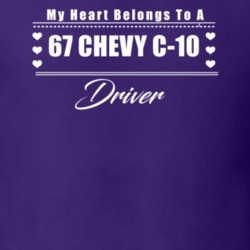 My Heart Belongs To A 1967 Chevy C-10 Driver Dark Color T Shirt