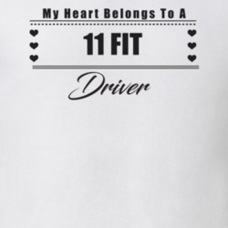 My Heart Belongs To A 2011 Fit Driver Light Color T Shirt