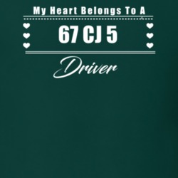 My Heart Belongs To A 1967 Cj 5 Driver Dark Color T Shirt