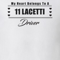 My Heart Belongs To A 2011 Lacetti Driver Light Color T Shirt