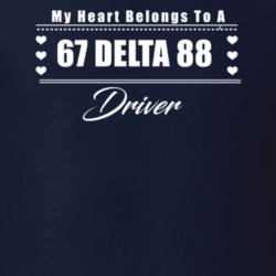 My Heart Belongs To A 1967 Delta 88 Driver Dark Color T Shirt
