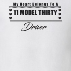 My Heart Belongs To A 1911 Model Thirty Driver Light Color T Shirt