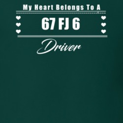My Heart Belongs To A 1967 Fj 6 Driver Dark Color T Shirt
