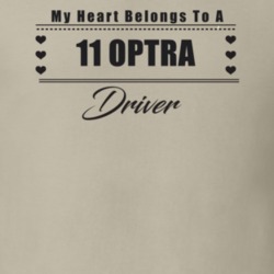 My Heart Belongs To A 2011 Optra Driver Light Color T Shirt