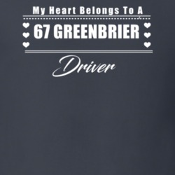 My Heart Belongs To A 1967 Greenbrier Driver Dark Color T Shirt