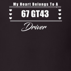My Heart Belongs To A 1967 Gt43 Driver Dark Color T Shirt