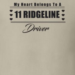 My Heart Belongs To A 2011 Ridgeline Driver Light Color T Shirt