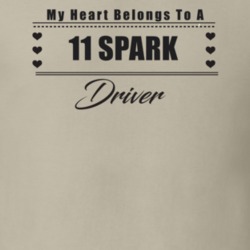 My Heart Belongs To A 2011 Spark Driver Light Color T Shirt