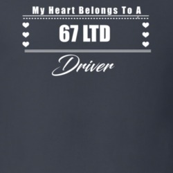 My Heart Belongs To A 1967 Ltd Driver Dark Color T Shirt