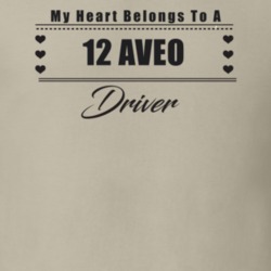 My Heart Belongs To A 2012 Aveo Driver Light Color T Shirt